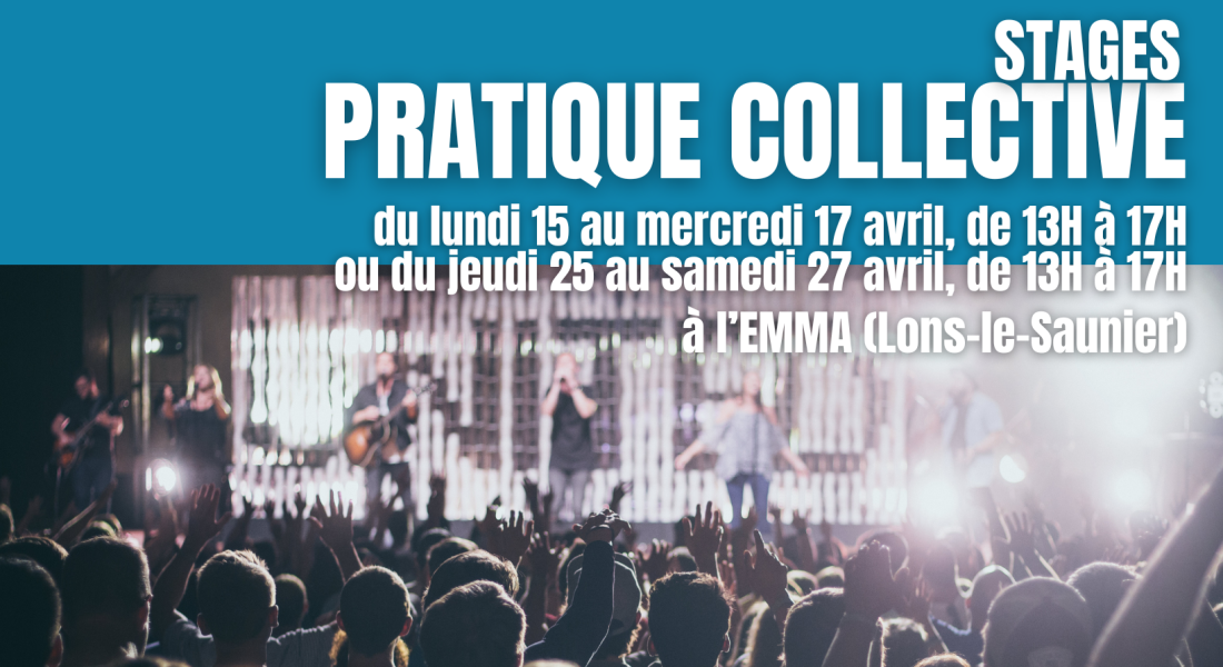 Stage de pratique collective