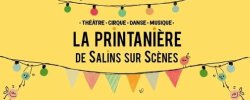 La Printanière de Salins sur Scènes